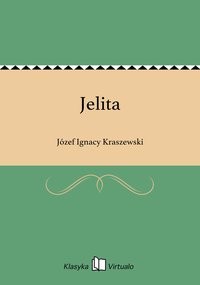 Jelita - Józef Ignacy Kraszewski - ebook