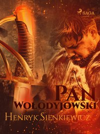 Pan Wołodyjowski (III część Trylogii) - Henryk Sienkiewicz - ebook