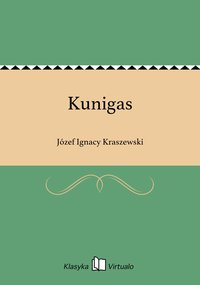 Kunigas - Józef Ignacy Kraszewski - ebook