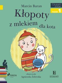 Klopoty z mlekiem dla kota - Marcin Baran - ebook