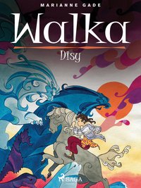 Walka Disy - Marianne Gade - ebook