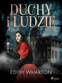 Duchy i ludzie - Edith Wharton - ebook