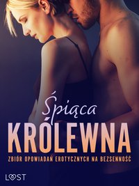 Śpiąca królewna: Zbiór opowiadań erotycznych na bezsenność - SheWolf - ebook