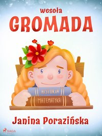 Wesoła gromada - Janina Porazinska - ebook