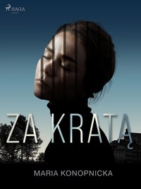 Za kratą - Maria Konopnicka - ebook