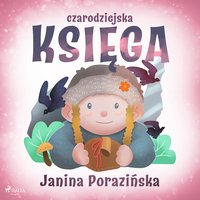 Czarodziejska księga - Janina Porazinska - audiobook