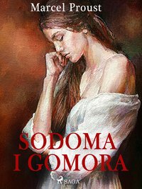 Sodoma i Gomora - Marcel Proust - ebook