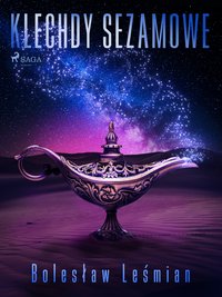 Klechdy sezamowe - Bolesław Leśmian - ebook