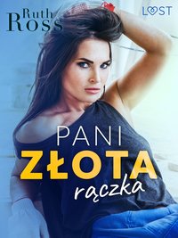 Pani złota rączka – lesbijskie opowiadanie erotyczne - Ruth Ross - ebook