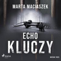 Echo kluczy - Marta Maciaszek - audiobook