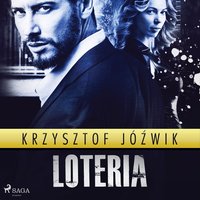 Loteria - Krzysztof Jóźwik - audiobook