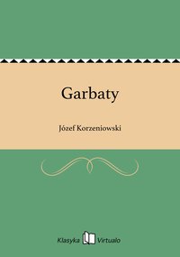 Garbaty - Józef Korzeniowski - ebook