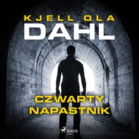 Czwarty napastnik - Kjell Ola Dahl - audiobook