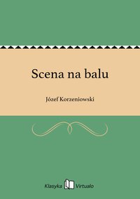 Scena na balu - Józef Korzeniowski - ebook