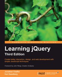 Learning jQuery, Third Edition - Jonathan Chaffer - ebook