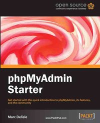 phpMyAdmin Starter - Marc Delisle - ebook