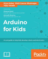 Arduino for Kids - Priya Kuber - ebook