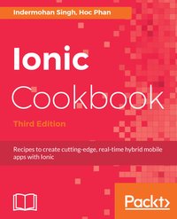 Ionic Cookbook - Indermohan Singh - ebook