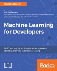 Machine Learning for Developers - Rodolfo Bonnin - ebook
