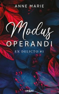 Modus Operandi - Anne Marie - ebook