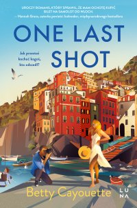 One Last Shot - Betty Cayouette - ebook