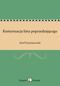 Kontynuacja listu poprzedzającego - Józef Szymanowski - ebook