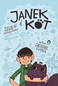 Janek i Kot - Grzegorz Szlanga - ebook