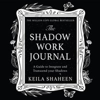 Shadow Work Journal - Keila Shaheen - audiobook