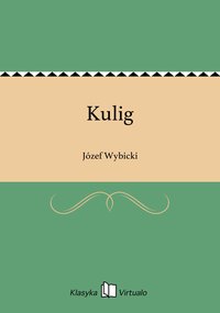 Kulig - Józef Wybicki - ebook