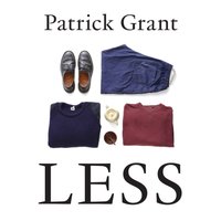 Less - Patrick Grant - audiobook