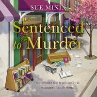 Sentenced to Murder - Sue Minix - audiobook
