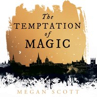 Temptation of Magic - Megan Scott - audiobook