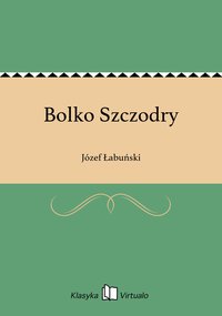 Bolko Szczodry - Józef Łabuński - ebook