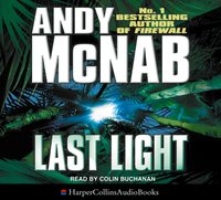 Last Light - Andy McNab - audiobook