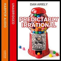 Predictably Irrational - Dan Ariely - audiobook