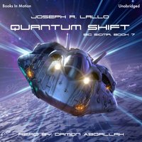 Quantum Shift - Joseph R Lallo - audiobook