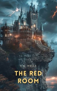 Red Room - H. G Wells - audiobook