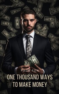 One Thousand Ways to Make Money - Page Fox - audiobook
