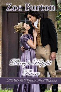 Darcy's Hopeful Future - Zoe Burton - ebook
