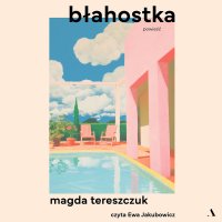 Błahostka - Magda Tereszczuk - audiobook