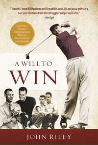 A Will to Win - John Riley - ebook