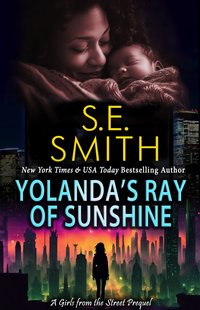 Yolanda’s Ray of Sunshine - S.E. Smith - ebook