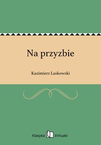 Na przyzbie - Kazimierz Laskowski - ebook