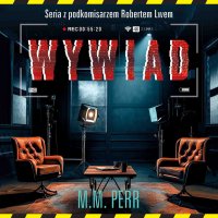 Wywiad - M.M. Perr - audiobook