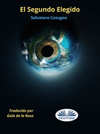 El Segundo Elegido - Salvatore Cutugno - ebook