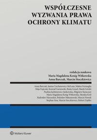 Współczesne wyzwania prawa ochrony klimatu - Anna Barczak - ebook