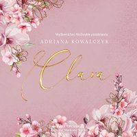 Clara - Adriana Kowalczyk - audiobook