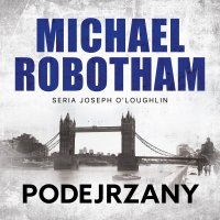Podejrzany - Michael Robotham - audiobook