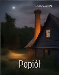 Popiół - Grazia Deledda - ebook