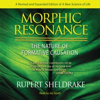 Morphic Resonance - Rupert Sheldrake - audiobook